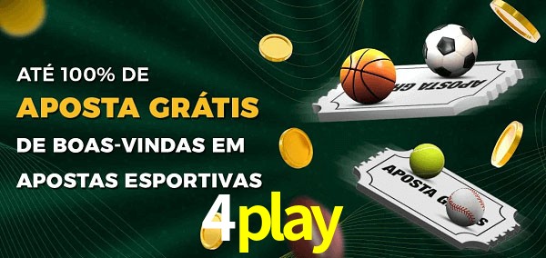 4play Ate 100% de Aposta Gratis